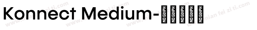 Konnect Medium字体转换